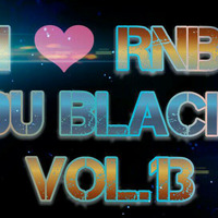 Du Black set mix vol 13 R&amp;B Charme by Du  Black Set Mix
