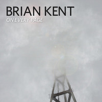 Brian Kent: On Every Page  (James Torres, Matt Consola &amp; Leo Frappier Club Mix) by Matt Consola