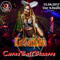 Live-Set@CarneBallBizarre im KitKatClub_4.Raum (15.04.2017)