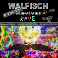 Live-DJ-Set@WALFISCH Revival Rave (23.09.2016) by Felix FX