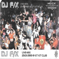 Live DJ-Set@KitKat-Club (29.01.1999) by Felix FX