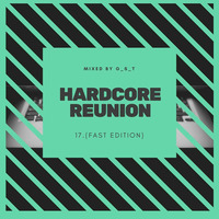 GST - Hardcore Reunion 17. (Fast Edition) by GST_Channel