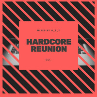 GST - Hardcore Reunion 02. by GST_Channel