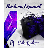Dj Mauriat - Rock en Español (Pedro Suarez-Vertiz, Mar de Copas, Enanitos Verdes, Los Prisioneros, Hombres G) by DJ Mauriat