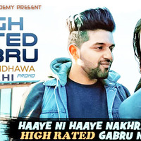 High Rated Gabru-Guru Randhawa-Remix_DJ AHI Promo by Dj AHI