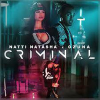 80. Criminal - Natti Natasha &amp; Ozuna [ ¡ B-Mix ! ] ' Sep 2O17 ' DEMO by B-Mix