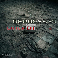 Depresser - Enter Exit
