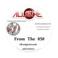 Alusive - From The 850 - Promo by Dj_Alusive