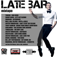 Mixtape - Late Bar Like I Love You by Late Bar