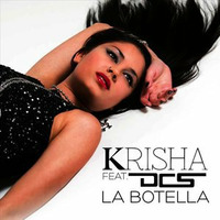Krisha ft. DCS - La Botella (Albert Navarro Edit) by Albert Navarro