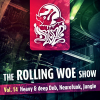 The Rolling Woe Show vol. 14 by Dr Woe