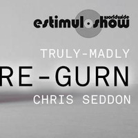 EstimuloShow 2016-04-10 w/ truly-madly &amp; Chris Seddon by Estimulo