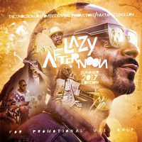 The 22nd Letter - Lazy Afternoon (Summer 2017 Edition) [Mixtape] by mixtapessence_com