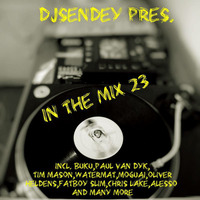 DJ Sendey Pres.In The Mix 23 by DJ Sendey