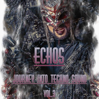 Journey Into Techno Sound - Vol.3 Echos by Les Burlesque