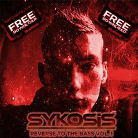Dj Sykosis Reverse To The Bass Vol1 by Dj Sykosis (steven sykes)