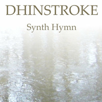 Synth Hymn - Dhinstroke - The Melody Drummer by Dhin / Magic Pad Corporation