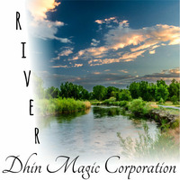 River - Dhin Magic Corporation by Dhin / Magic Pad Corporation