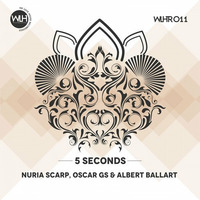 Nuria Scarp, Oscar GS &amp; Albert Ballart - 5 Seconds (Original Mix) by Albert Ballart