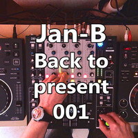 Jan-B ::: Back to present 001 by Janbalik