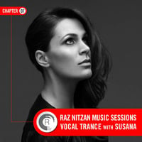 RNM Sessions – Chapter 01 – Vocal Trance with Susana by RazNitzan