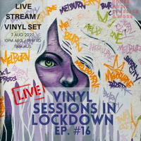 Vinyl Sessions in Lockdown #16 - Live Set 7/Aug/20 by Melbourne Retro Radio