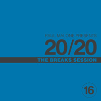 20/20 Breaks Session by Paul Malone
