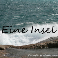 EmmEr &amp; Hoffmann - Eine Insel by EmmEr & Hoffmann