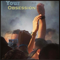 Obsession by Stop Productions