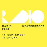 Radio Woltersdorf - Spielerei: Radio Woltersdorf Fest #2 by Pi Radio
