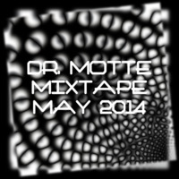 dr motte mixtape may 2014 by Dr. Motte
