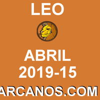 HOROSCOPO LEO-Semana 2019-15-Del 7 al 13 de abril de 2019-ARCANOS.COM... by HoroscopoArcanos