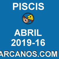 HOROSCOPO PISCIS-Semana 2019-16-Del 14 al 20 de abril de 2019-ARCANOS.COM... by HoroscopoArcanos