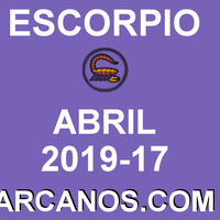 HOROSCOPO ESCORPIO-Semana 2019-17-Del 21 al 27 de abril de 2019-ARCANOS.COM... by HoroscopoArcanos