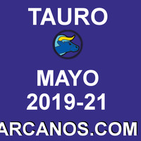 HOROSCOPO TAURO-Semana 2019-21-Del 19 al 25 de mayo de 2019-ARCANOS.COM... by HoroscopoArcanos