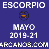 HOROSCOPO ESCORPIO-Semana 2019-21-Del 19 al 25 de mayo de 2019-ARCANOS.COM... by HoroscopoArcanos