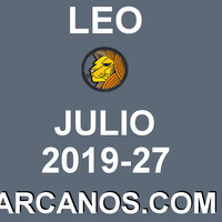 HOROSCOPO LEO - Semana 2019-27 Del 30 de junio al 6 de julio de 2019 - ARCANOS.COM by HoroscopoArcanos