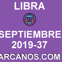 HOROSCOPO LIBRA - Semana 2019-37 Del 8 al 14 de septiembre de 2019 - ARCANOS.COM... by HoroscopoArcanos
