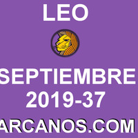 HOROSCOPO LEO - Semana 2019-37 Del 8 al 14 de septiembre de 2019 - ARCANOS.COM... by HoroscopoArcanos