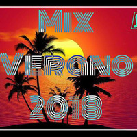 MIX VERANO 2018 BY DJRDIZE by Roger Diaz Vilcas