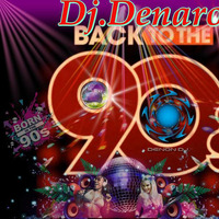 Dj.Denaro - Back To 90s Dance by DjDenaro