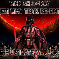 The Immortals • The Ultimate Warlord [Rick Shezoray Jedi Mind Trick] by Rick Shezoray