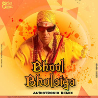Bhul Bhulaiya Audiotronix Mix by AudiotroniX