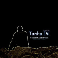 Tanha Dil Trance Mix by AudiotroniX