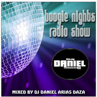 BOOGIE NIGHTS RADIO SHOW PROGRAM 2024-05-04 MIXED BY DJ DANIEL ARIAS DAZA by DJ Daniel Arias Daza