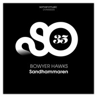 Bowyer Hawks ''Sandhammaren (Original Mix)'' [snippet] by somanymusic