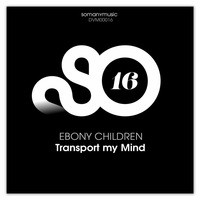 Ebony Children ''Transport my Mind (Jaymz Nylon Afrotech Remix)'' [snippet] by somanymusic
