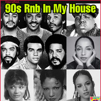 90s Rnb In My House - Mixed By Deep Le'SouL by Deep Le'SouL