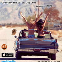 Country Music on Jupiter - August 2020 - by DJ Giove by DJ Giove