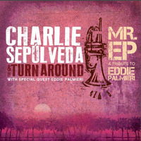  Charlie Sepúlveda - Charlie's Whole Tone Blues by Herencia Rumbera